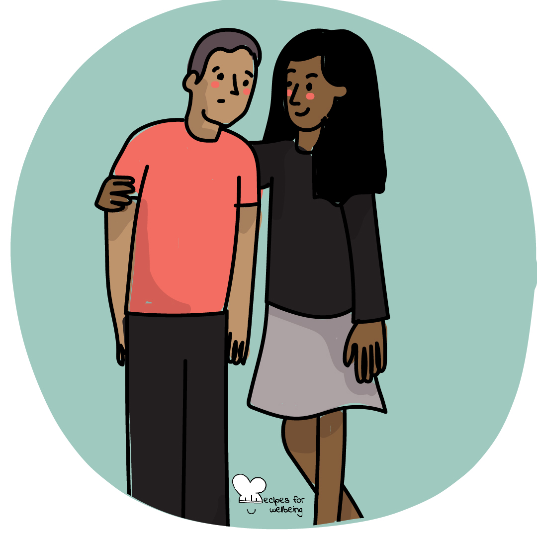 Illustration of 2 people, one holding the arm around the other person. © Recipes for Wellbeing